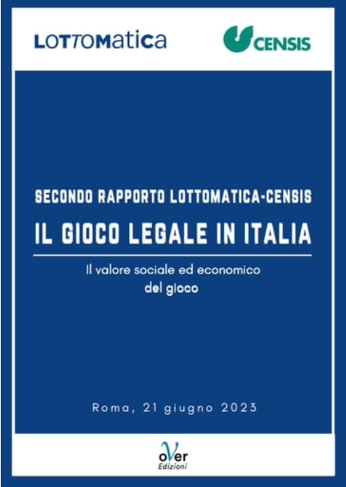 Copertina di Secondo Rapporto Lottomatica - Il gioco legale in Italia